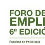 Foro De Empleo de la Facultad de Psicología (6ª Edición)