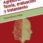 Herrero Mejías, O. (2018). Agresores sexuales. Teoría, evaluación y tratamiento. Madrid: Síntesis.