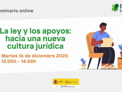 Plena inclusión - La ley y los apoyos