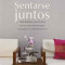 Reseña. Sentarse juntos