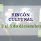 Rincón Cultural 3-5 dic
