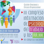 III Congreso Internacional de Psicología del Trabajo y los RR.HH. (VII Congreso Nacional)
