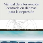 Manual de intervención centrada en dilemas para la depresión