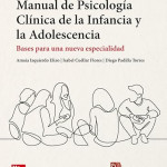 Manual de Psicología Clínica de la Infancia y la Adolescencia