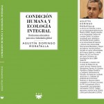 Condición humana y ecología integral. Agustín Domingo Moratalla