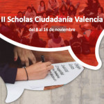 II edición Scholas Ciudadanía Valencia 8-16 de noviembre